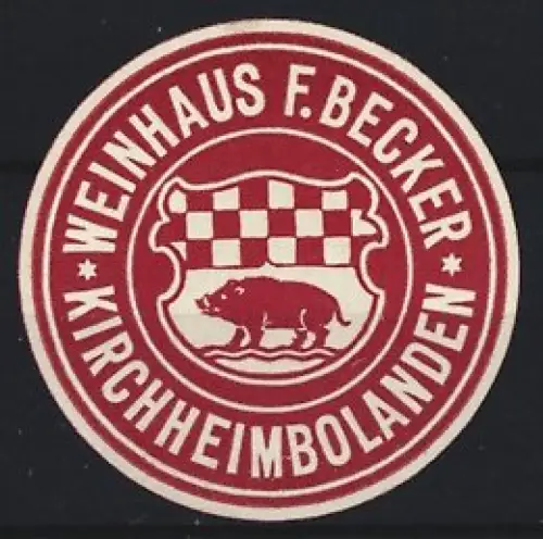 Reklamemarke Kirchheimbolanden, Weinhaus F. Becker, Eber und Schachbrettmuster