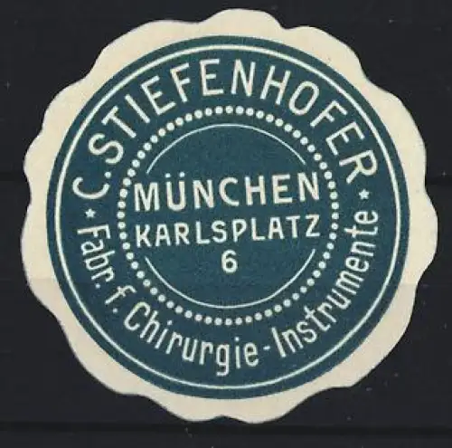 Reklamemarke München, C. Stiefenhofer, Chirurgie-Instrumente