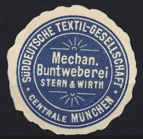 Reklamemarke München, Mechan. Buntweberei Stern & Wirth, Südd. Textil-Gesellschaft
