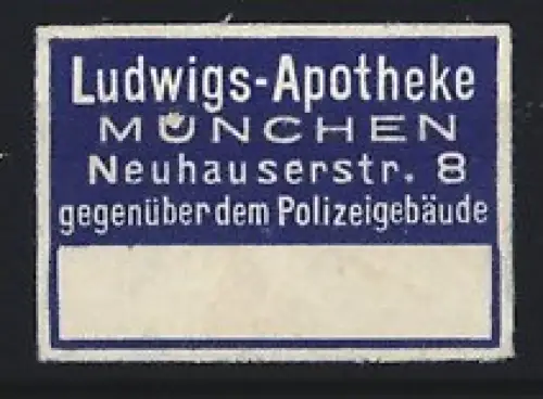 Reklamemarke München, Ludwigs-Apotheke, Neuhauserstr. 8