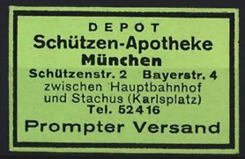 Reklamemarke München, Schützen-Apotheke, Schützenstrasse 2