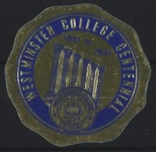 Reklamemarke Fulton, MO, Westminster College, Centennial 1851-1951, Säulen und Siegel