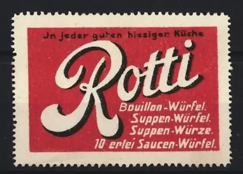Reklamemarke Rotti, Bouillon- und Suppen-Würfel