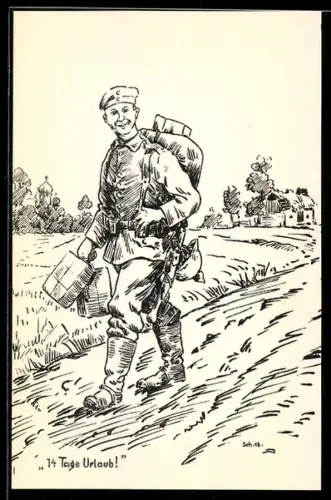 Künstler-AK sign. Schellmann: 14 Tage Urlaub, Soldat mit Gepäck auf einem Landweg
