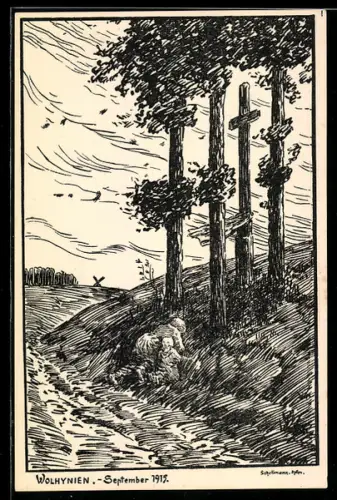 Künstler-AK sign. Schellmann: Wolhynien, September 1915