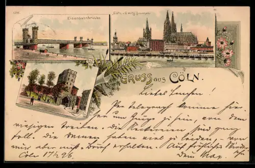 Lithographie Köln, Eisenbahnbrücke, Dom, Severinstor