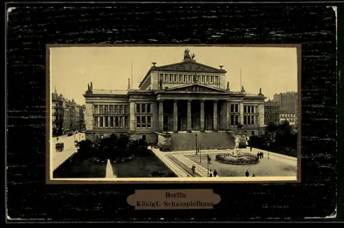 AK Berlin, Königliches Schauspielhaus, Gendarmenmarkt