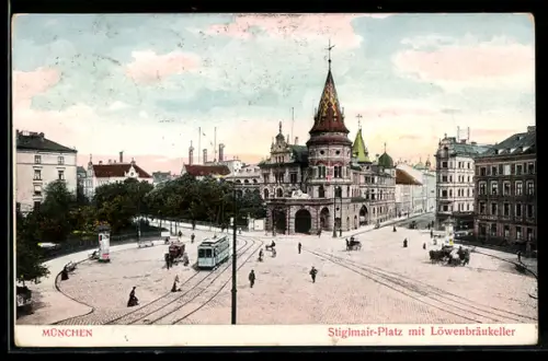 AK München, Sitglmair-Platz mit Löwenbräukeller und Strassenbahn