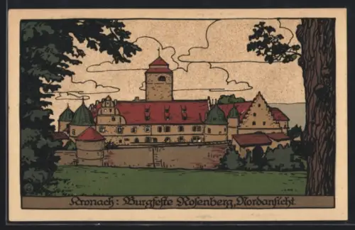 Steindruck-AK Kronach, Nordansicht von der Burgfeste Rosenberg