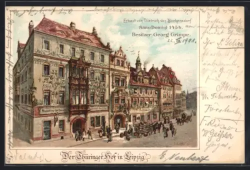 Lithographie Leipzig, Thüringer Hof, erbaut 1454, Besitzer Georg Grimpe