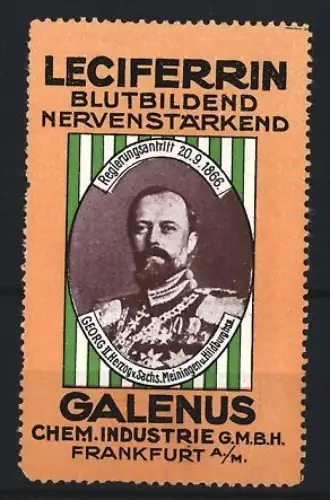 Reklamemarke Frankfurt, Galenus Chem. Industrie, Kräftigungspräparat Leciferrin, Porträt Georg Herzog Sachsen-Meiningen