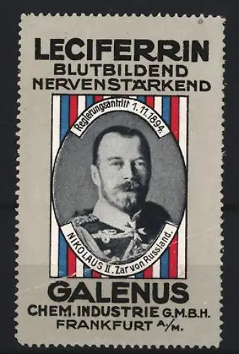 Reklamemarke Frankfurt, Galenus Chem. Industrie, Kräftigungspräparat Leciferrin, Nikolaus II. Zar von Russland