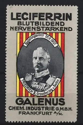 Reklamemarke Frankfurt, Galenus Chem. Industrie, Kräftigungspräparat Leciferrin, Friedrich II. Grossherzog v. Baden
