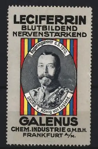Reklamemarke Frankfurt, Galenus Chem. Industrie, Kräftigungspräparat Leciferrin, König Georg V. von England