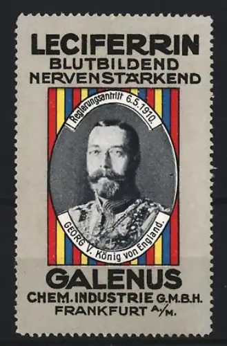 Reklamemarke Frankfurt, Galenus Chem. Industrie, Kräftigungspräparat Leciferrin, Georg V. von England