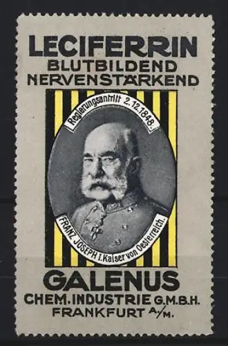 Reklamemarke Frankfurt, Galenus Chem. Industrie, Kräftigungspräparat Leciferrin, Kaiser Franz Joseph I