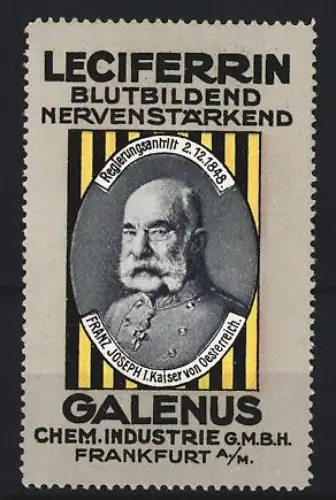 Reklamemarke Frankfurt, Galenus Chem. Industrie, Kräftigungspräparat Leciferrin, Kaiser Franz Joseph I