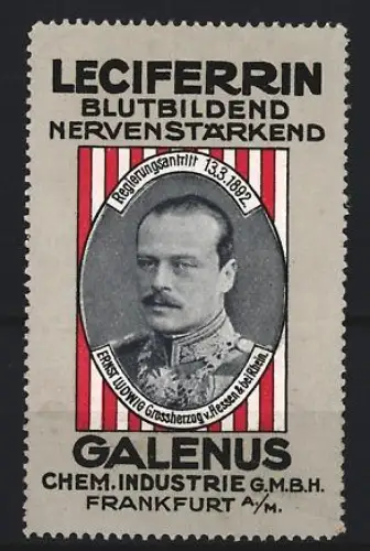 Reklamemarke Frankfurt, Galenus Chem. Industrie, Kräftigungspräparat Leciferrin, Grossherzog von Hessen-Darmstadt