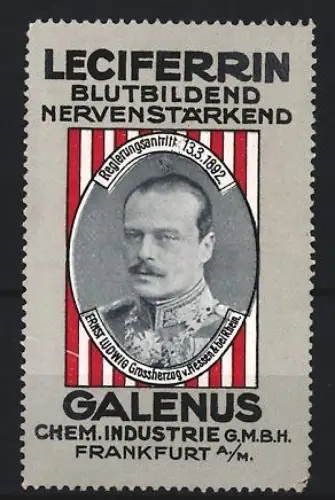 Reklamemarke Frankfurt, Galenus Chem. Industrie, Kräftigungspräparat Leciferrin, Grossherzog Ernst Ludwig