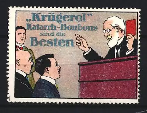 Reklamemarke Krügerol, Bonbons, Katarrh-Bonbons, Redner mit Buch