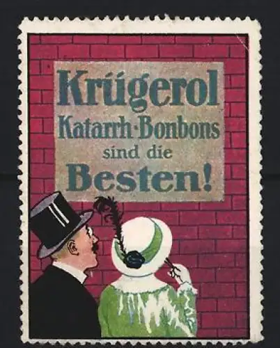 Reklamemarke Krügerol, Bonbons, Katarrh-Bonbons, Zylinder und Hut