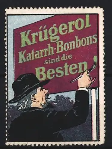 Reklamemarke Krügerol, Bonbons, Katarrh-Bonbons, Maler mit Pinsel