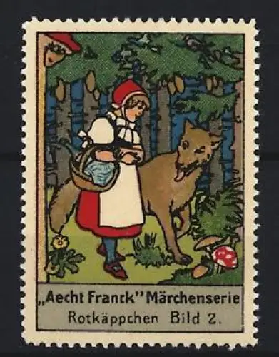 Reklamemarke Aecht Franck, Kaffeefabrik, Rotkäppchen im Wald mit Wolf