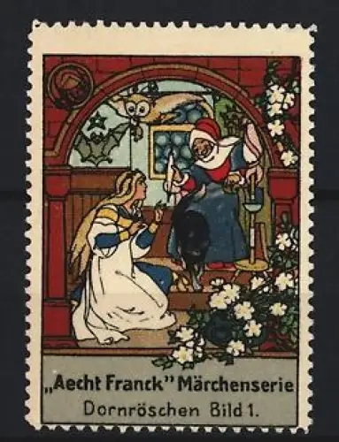 Reklamemarke Aecht Franck, Kaffeefabrik, Dornröschen mit Spinnrad und Blumen