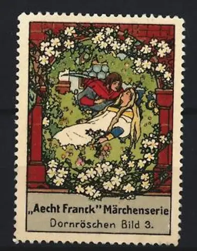 Reklamemarke Aecht Franck, Kaffeefabrik, Prinz und schlafende Prinzessin