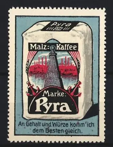 Reklamemarke Pyra, Malz-Kaffee, Leuchtturm und Anker auf Kaffeepackung