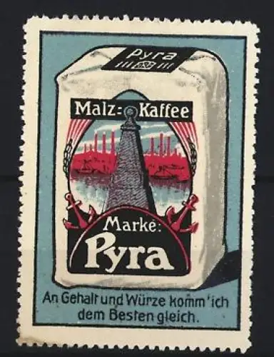 Reklamemarke Pyra, Malz-Kaffee, Leuchtturm und Anker auf Kaffeepackung