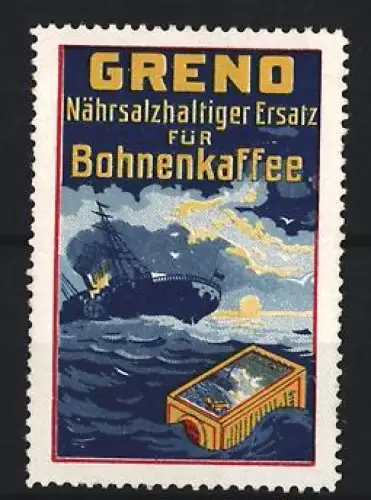 Reklamemarke Greno, Kaffee-Ersatz, Schiff im Sturm
