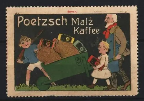 Reklamemarke Poetzsch, Malz Kaffeefabrik, Schubkarre mit Säcken