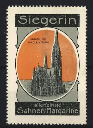 Reklamemarke Hamburg, Margarinefabrik, Sahne-Margarine Marke Siegerin, Nicolai-Kirche
