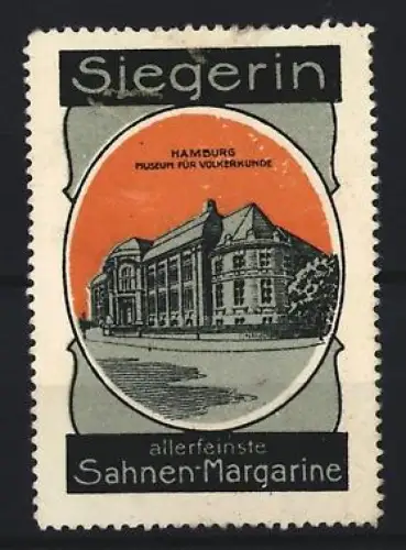 Reklamemarke Hamburg, Margarinefabrik, Sahne-Margarine Marke Siegerin, Museum für Völkerkunde