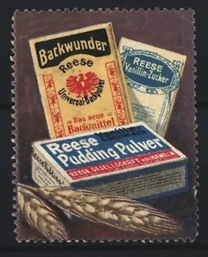 Reklamemarke Hameln, Reese, Backpulver, Backwunder und Puddingpulver, Weizenähren
