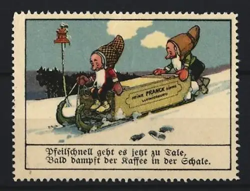 Reklamemarke Aecht Franck, Kaffeefabrik, Zwerge auf Schlitten mit Kaffeekiste