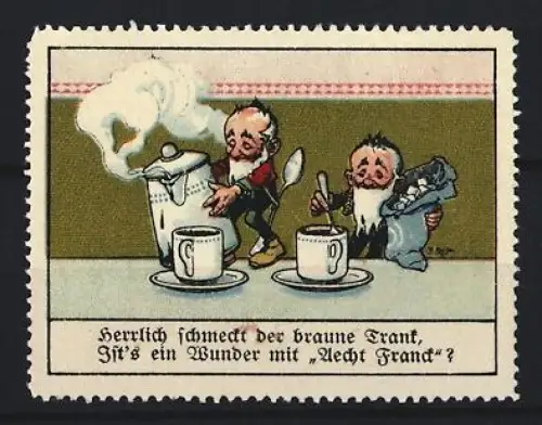 Reklamemarke Aecht Franck, Kaffeefabrik, Zwei Zwerge mit Kaffee und Zucker