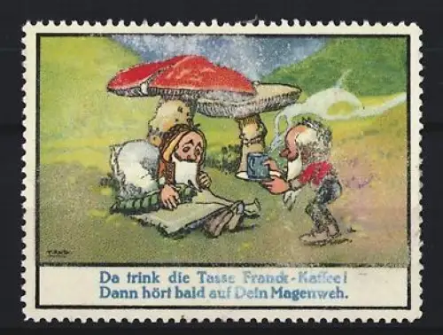 Reklamemarke Aecht Franck, Kaffeefabrik, Pilze und Magenweh