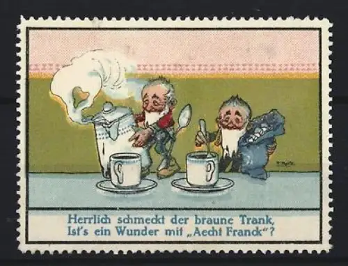 Reklamemarke Aecht Franck, Kaffeefabrik, Zwerge mit Kaffee und Milch