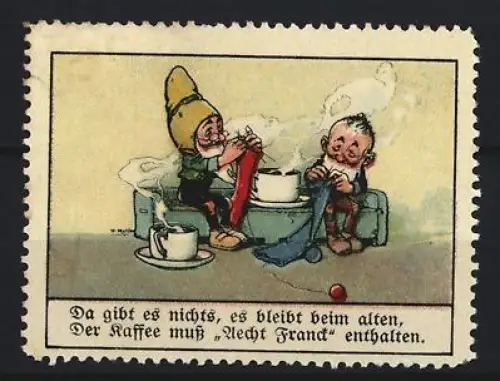 Reklamemarke Aecht Franck, Kaffeefabrik, Zwerge beim Kaffeegenuss