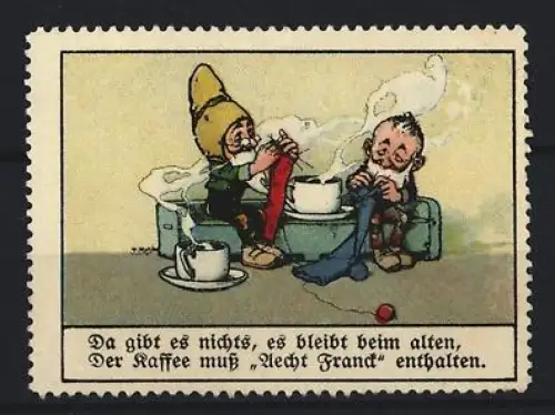 Reklamemarke Aecht Franck, Kaffeefabrik, Zwerge mit Kaffee und Strickzeug