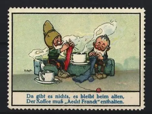 Reklamemarke Aecht Franck, Kaffeefabrik, Zwei Zwerge beim Stricken und Kaffee trinken