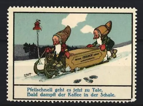 Reklamemarke Heinrich Franck Söhne, Kaffeefabrik, Zwerge mit Schlitten