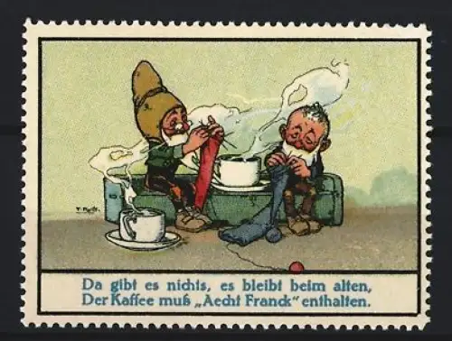 Reklamemarke Aecht Franck, Kaffeefabrik, Zwerge beim Kaffee mit Sockenstrickerei