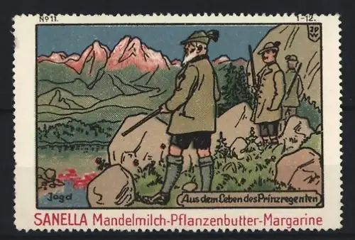 Reklamemarke Sanella, Margarinefabrik, Mandelmilch-Pflanzenbutter, Jagdszene Prinzregent