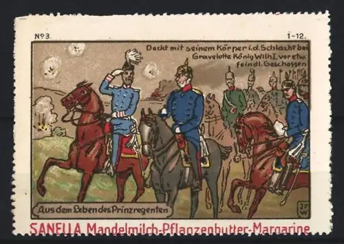 Reklamemarke Sanella, Margarinefabrik, Mandelmilch-Pflanzenbutter, Soldaten zu Pferd in der Schlacht bei Gravelotte