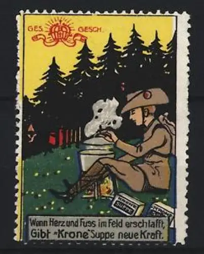 Reklamemarke Krone-Suppe, Soldat beim Kochen im Wald