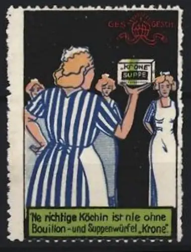 Reklamemarke Krone Suppe, Köchin mit Suppenwürfel