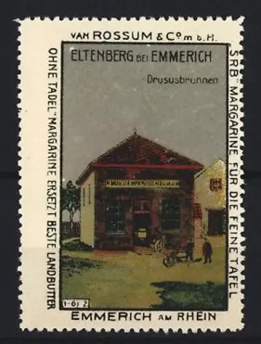 Reklamemarke Eltenberg bei Emmerich, Van Rossum & Co. Margarine, Drususbrunnen
